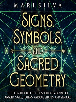 cover image of Signs, Symbols, and Sacred Geometry
